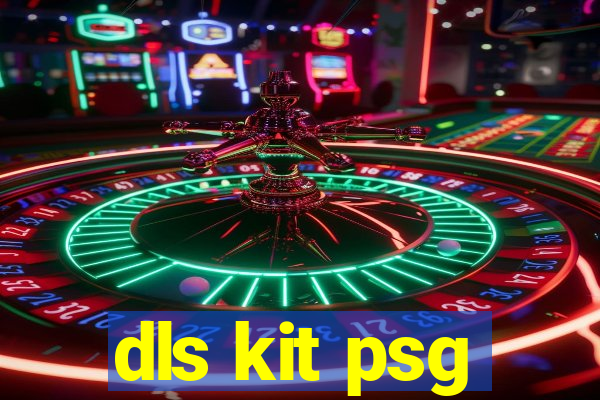 dls kit psg